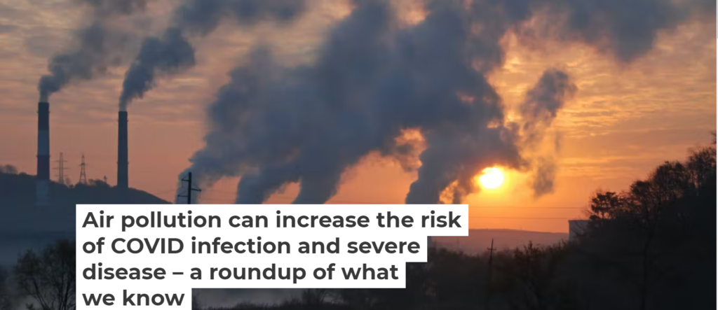 Air pollution can increase the risk of COVID infection and severe disease – a roundup of what we know
