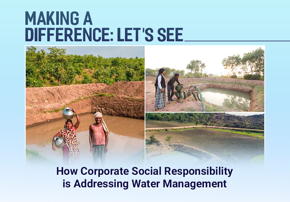 5 Major Water Management CSR Initiatives – See How They’re Doing It!