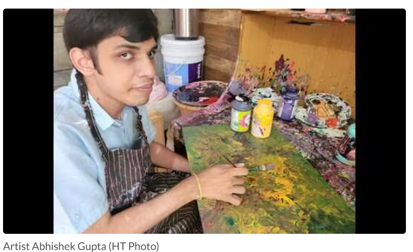 Artist Abhishek Gupta doesn’t let his physical ability limit his aspiration to inspire!